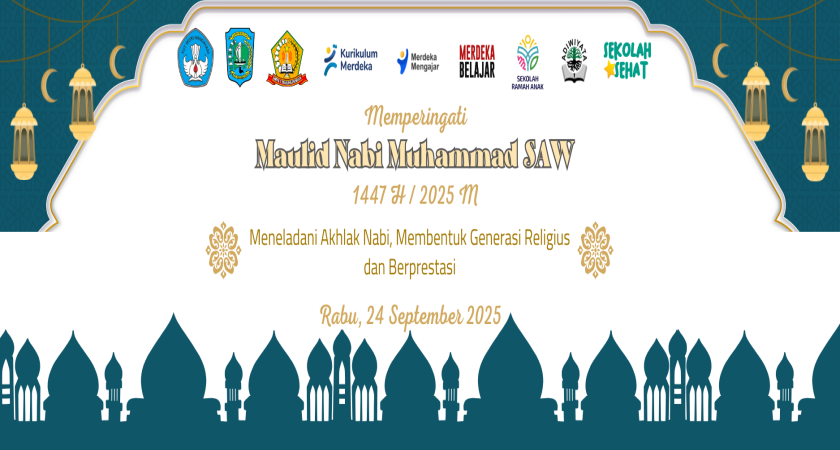 Meneladani Akhlak Nabi, Membentuk Akhlak Religius dan Berprestasi dalam Peringatan Maulid Nabi Muhammad SAW 1447 H / 2025